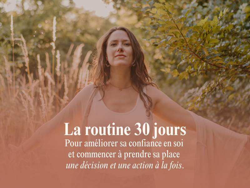 routine 30 jours confiance en soi